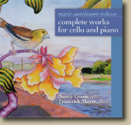 Mario Castelnuovo-Tedesco: Complete Works for Cello and Piano